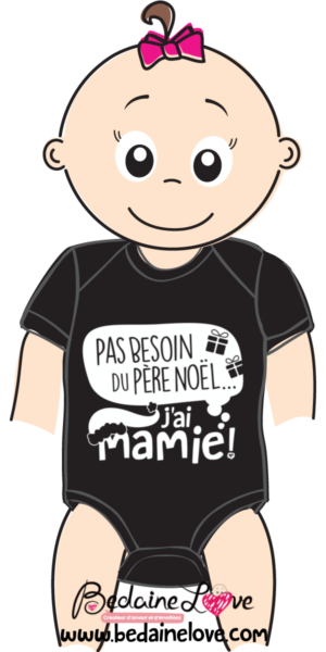 Bédaine Love cache-couche PAS BESOIN DU PÈRE NOEL J'AI MAMIE